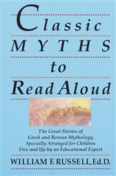 Classic Myths to Read Aloud