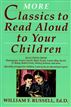 More Classics To Read Aloud To Your Children
