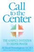 Call to the Center