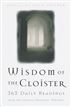The Wisdom of the Cloister