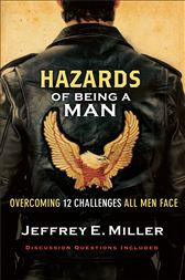 Hazards of Being a Man