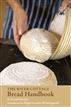 The River Cottage Bread Handbook