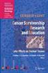 Cured II - LENT Cancer Survivorship Research and Education