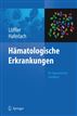 Hämatologische Erkrankungen: Ein diagnostisches Handbuch (German Edition)