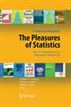 The Pleasures of Statistics