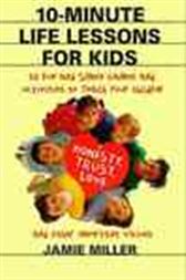 10-Minute Life Lessons for Kids