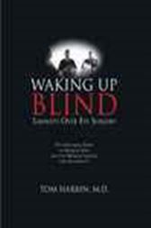 Waking Up Blind
