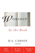 Worship by the Book
