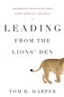 Leading from the Lions' Den