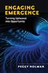Engaging Emergence