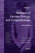 Textbook of Female Urology and Urogynecology