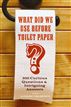 What Did We Use Before Toilet Paper?