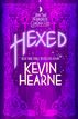 Hexed (The Iron Druid Chronicles, Book Two)
