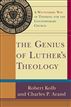 Genius of Luther's Theology, The