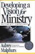 Developing a Vision for Ministry in the 21st Century