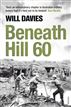 Beneath Hill 60