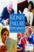 Kidney Failure Explained