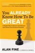 You Already Know How to Be Great
