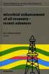 Microbial Enhancement of Oil Recovery