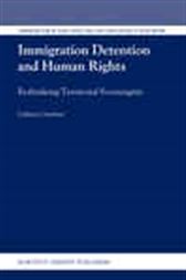 Immigration Detention and Human Rights
