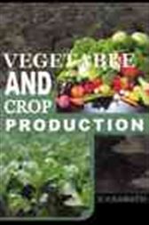 Vegetable and Crop Production