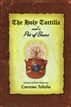 The Holy Tortilla and a Pot of Beans