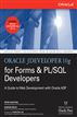 Oracle JDeveloper 10g for Forms & PL/SQL Developers: A Guide to Web Development with Oracle ADF