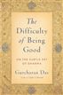 The Difficulty of Being Good