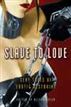 Slave to Love