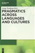 Pragmatics across Languages and Cultures