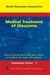 Medical Treatment of Glaucoma