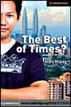 The Best of Times? Level 6 Advanced