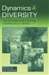 Dynamics and Diversity