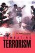 Combating Terrorism: The Indian Experience