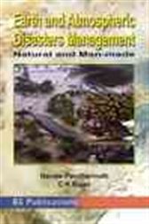 Earth and Atmospheric Disasters Management Natural and Man-made
