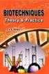 Biotechniques: Theory & Practice