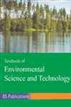 Textbook of Environmental Science and Technology