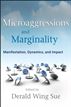 Microaggressions and Marginality