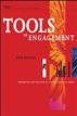 Tools of Engagement