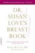 Dr. Susan Love's Breast Book