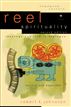 Reel Spirituality (Engaging Culture)