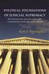 Political Foundations of Judicial Supremacy