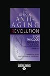 The Official Anti-Aging Revolution