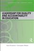 Leadership for Quality and Accountability in Education