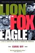 The Lion, the Fox and the Eagle