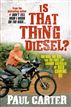 Is That Thing Diesel?