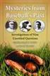 Mysteries from Baseball's Past