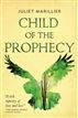 Child of the Prophecy