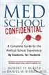 Med School Confidential