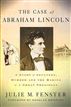 The Case of Abraham Lincoln